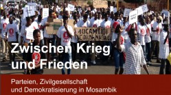 21.-23.10.2016: Zwischen Krieg und Frieden - Mosambik, Berlin